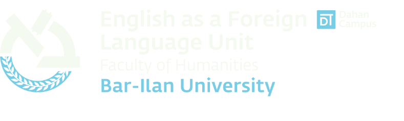English as a Foreign Language Unit Bar-Ilan University